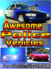 Awesome Police Vehicles DVD