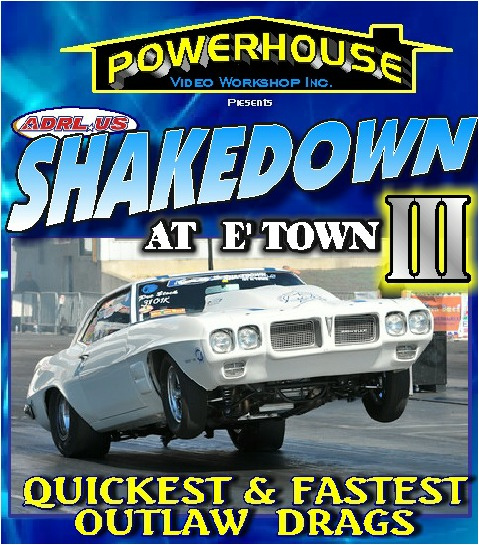 Shakedown at E Town 3 III