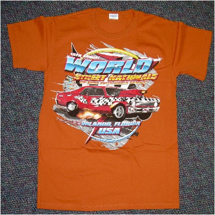 World Street Nationals 2007  T-Shirt /Color-Burnt Orange/Size:Small / NEW!