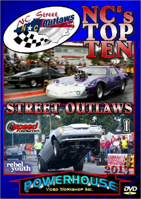 NC Street Outlaws -10 Fastest Street Cars of North Carolina