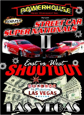 Street Car Super Nationals II  - Las Vegas