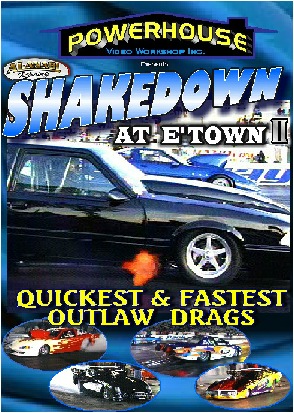 Shakedown at E Town 2 II 